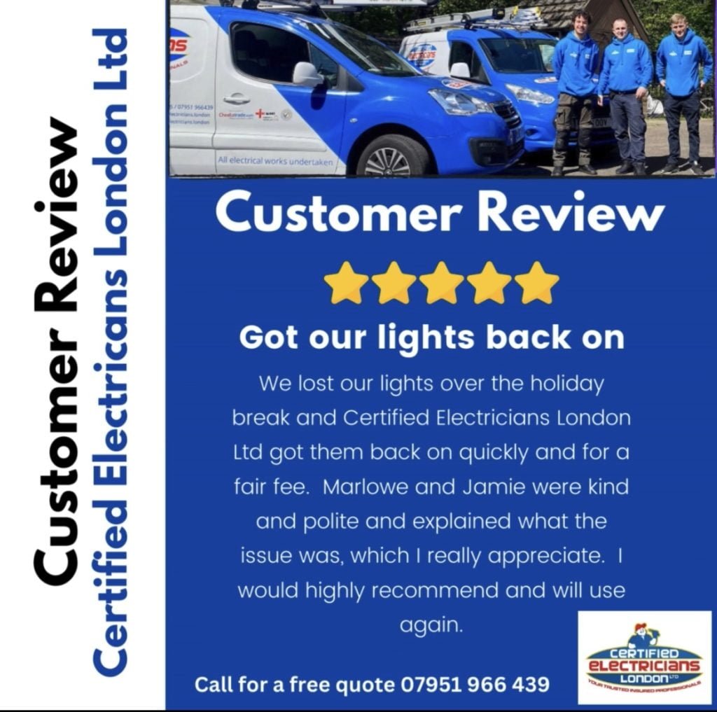 Customer Review - Certified Electricians London